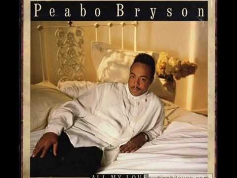 Peabo Bryson - All My Love