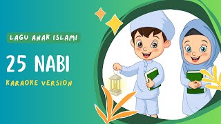 Download lagu 25 Nabi - Annisa Cover (Karaoke Version) mp3