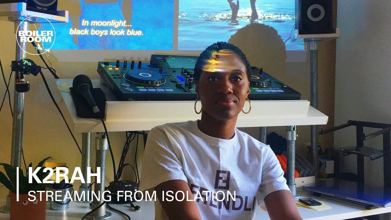 K2rah - Boiler Room: Streaming From Isolation