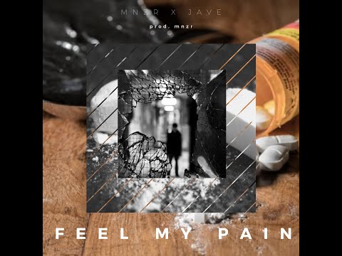 MNZR -  '' Feel my pain '' ft Jave N'Side