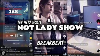 Download lagu DJ BREAKBEAT NOT LADY SHOW TREND TIKTOK TERBARU 2026!! mp3