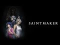 Vidéo de gameplay de Saint Maker  Toute Plateformes