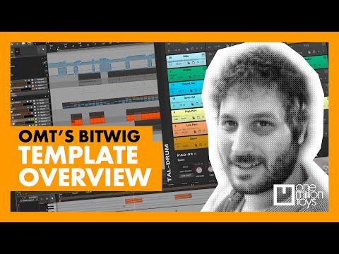 OMT's Bitwig Template Overview