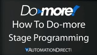 Do-more PLC - An Intro to Using Stage Programming with Do-more Designer