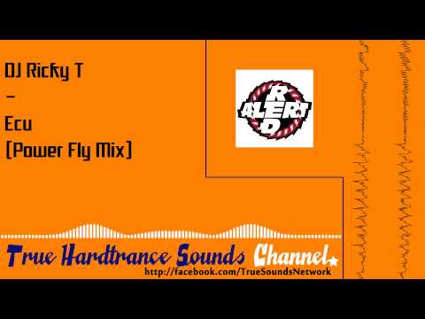 DJ Ricky T - Ecu (Power Fly Mix)
