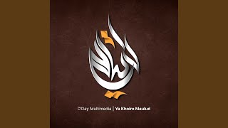 Download lagu Ya Khoiro Maulud mp3 Download lagu Ya Khoiro Maulud mp3