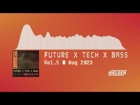 FUTURE x TECH x BASS Vol.5