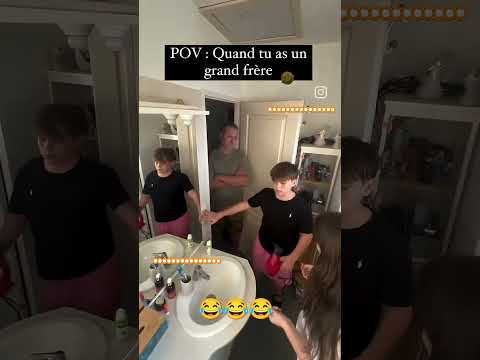 QUAND TU AS UN GRAND FRÈRE 😂 #foryou #pourtoi #shorts