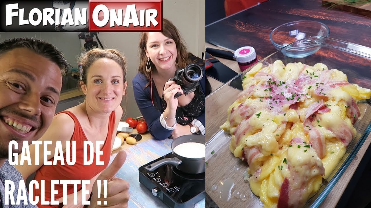 Un Gateau De Raclette Et Si Affinites Vlog 462 Florian Onair Pausefun