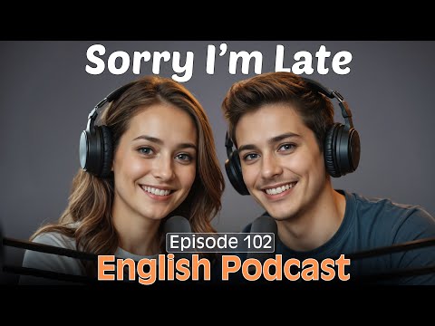 Learn English Quickly with Podcast Conversation | English Language Learning | Episode 102