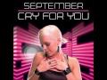 Cry For You (Radio Edit) - September 