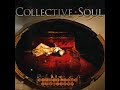 Collective Soul - Listen