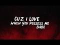 SLOWBURN — POSSESSION (Official Lyric Video)
