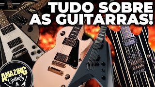 A COLEÇÃO DE GUITARRAS INCRÍVEIS DA AMAZING GUITARS