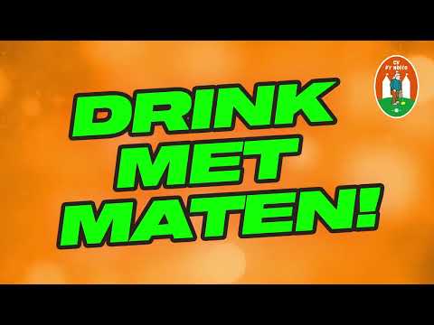 CV D'r Nèffe - Drink Met Maten (Carnaval 2022)