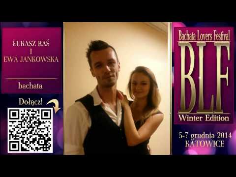 Bachata Lovers Festival 2014 - Łukasz Raś i Ewa Jankowska