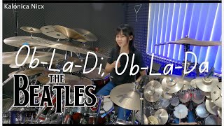 Download lagu Ob-La-Di, Ob-La-Da - The Beatles | Drum cover by KALONICA NICX mp3