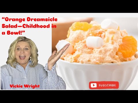 Orange Dreamsicle Salad Recipe | Light, Creamy, and So Easy!