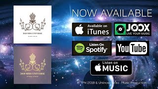 [ Download Link Below ] Miss Universe 2018 THEME SONG Available NOW !