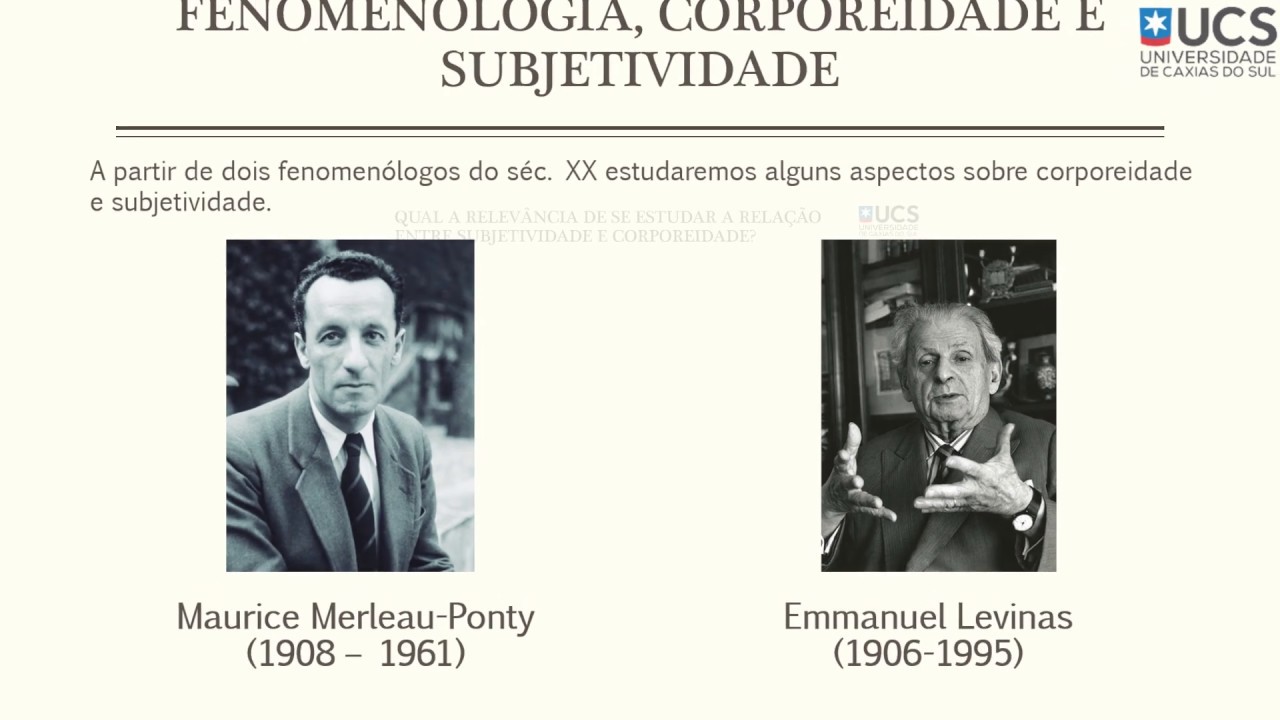 Merleau-Ponty e Levinas: subjetividade e corporeidade