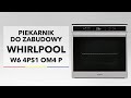 Духовой шкаф Whirlpool  W6 4PS1 OM4 P