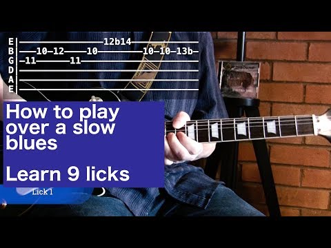 Slow Blues Lesson - learn to play over a 12 bar
