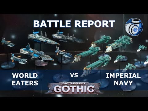 World Eaters vs Imperial Navy - 750pt Battlefleet Gothic Battle Report
