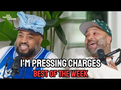 I'm Pressing Charges | BEST OF THE WEEK #12 | Joe Budden Podcast