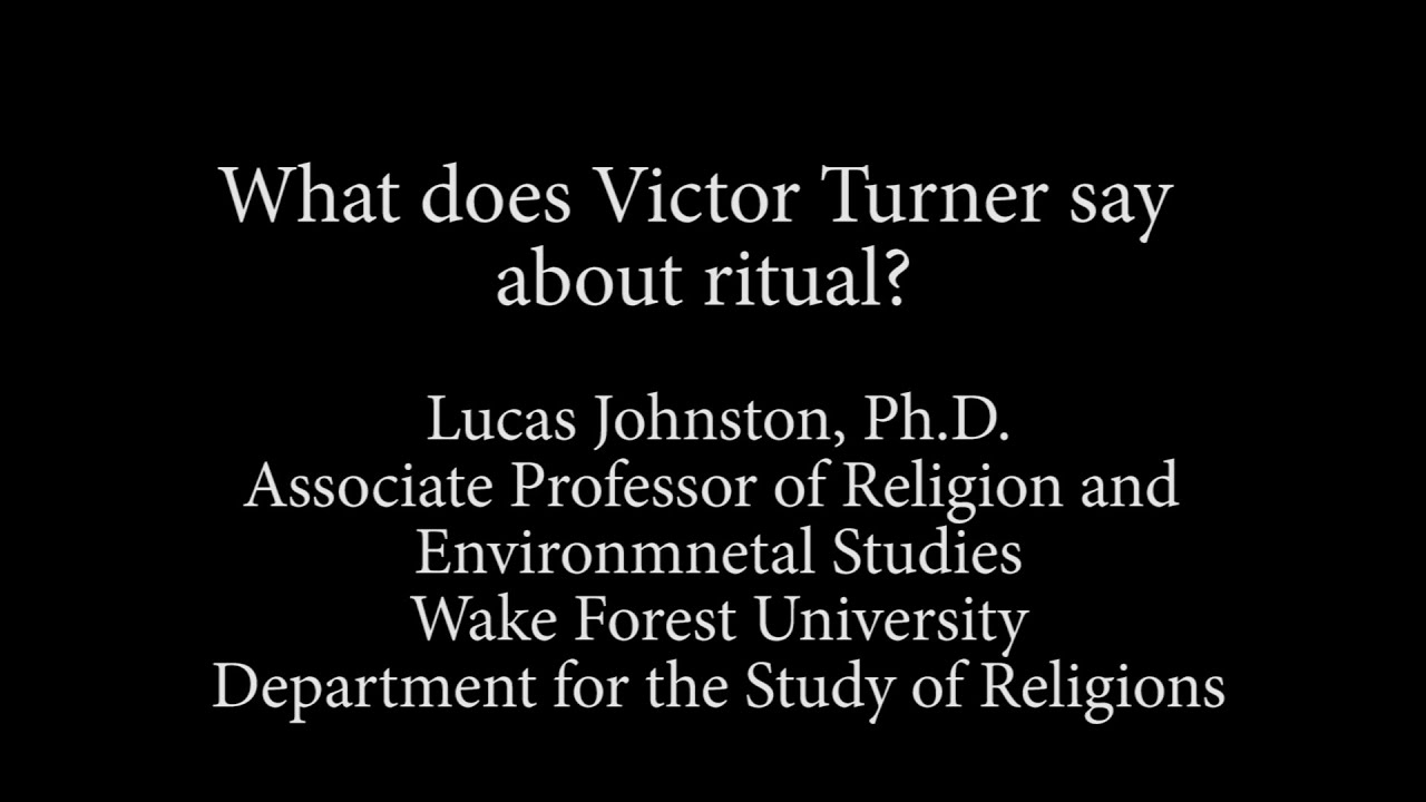 What does Victor Turner say about ritual?