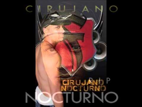 El Cirujano Nocturno - Ellos Quieren Ser Calle