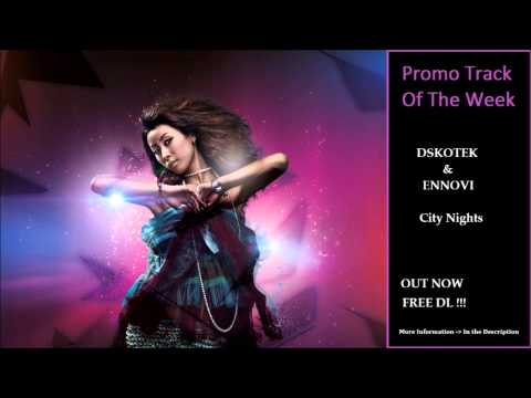DSKOTEK & ENNOVI - City Nights (Original Mix) [Dubstep]