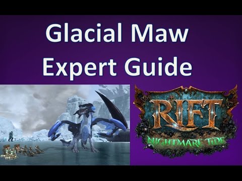 [RIFT] Glacial Maw Expert Guide - Nightmare Tide Dungeon Guides