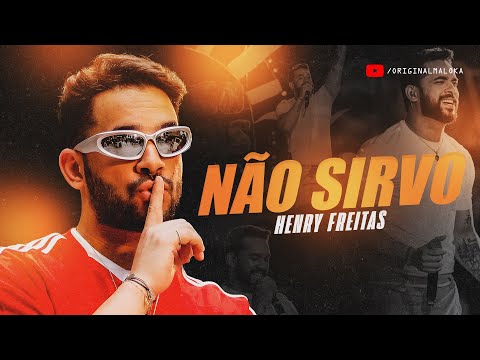NÃO SIRVO - Henry Freitas