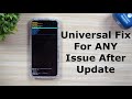 The Samsung Universal Fix For ANY Issue After ANY Update! - An Advanced Users Trick