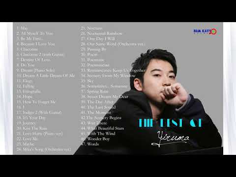 YIRUMA|| 3 Hours The Best of Yiruma - For Rainy Days & For The Soul "Wonderful Piano"