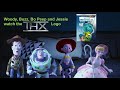 Woody Buzz Bo Peep And Jessie Watch The THX Logo