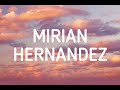 Mirian Hernández - Deseo [ Lyrics/Letras ]