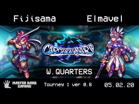 Card Saga Wars 1 - Fijisama (Crono) Vs. Elmavel (Lenneth) - W Quarterfinals