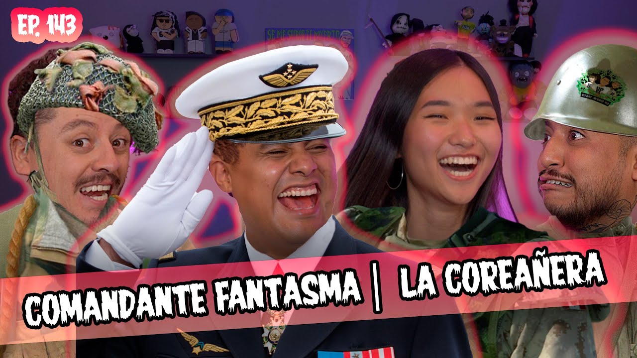 SMSEM Ep 143 - Comandante fantasma | Coreañera