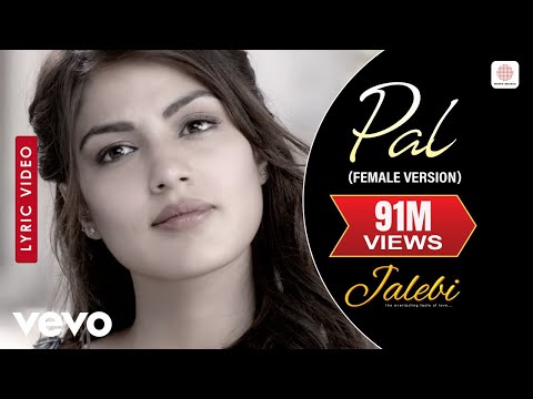 Pal (Female Version) - Best Lyric Video |Shreya Ghoshal |Varun |Rhea |Javed-Mohsin