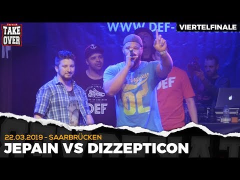 Jepain vs. Dizzepticon - Takeover Freestyle Contest | Saarbrücken 22.03.19 (VF 4/4)