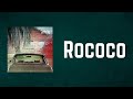 Arcade Fire - Rococo (Lyrics)