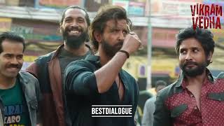 Best Dialogue of Vikram Vedha  Hritik Roshan  Saif