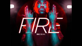 Big Sean - Fire (Instrumental)