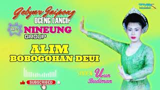 Download lagu ALIM BOBOGOHAN DEUI - JAIPONGAN MP3 NINEUNG GROUP mp3