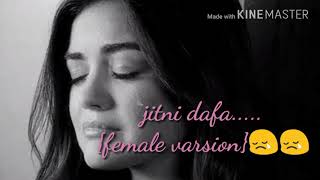 Download lagu Jitni dafa_jitni dafa dakhi tumha_(female version)_ shreya karmakar☺☺ _parmanu_bunny love story... mp3
