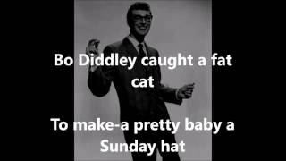 Bo Diddley   BUDDY HOLLY (with lyrics)