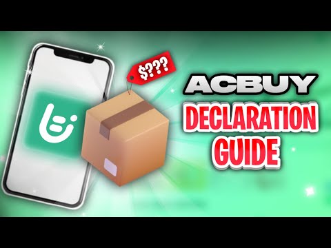 How To Declare On ACBuy? FULL ACBUY DECLARATION GUIDE 2025