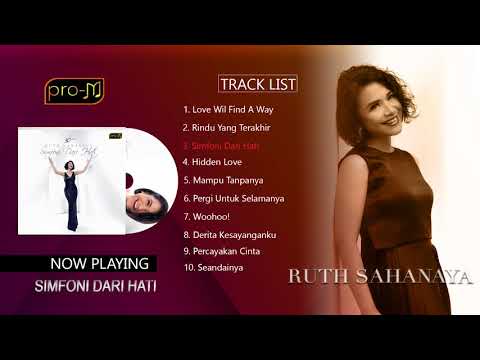 Ruth Sahanaya - Simfoni Dari Hati (Full Album)