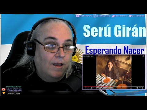 Seru Giran Reaction - Esperando Nacer - Requested